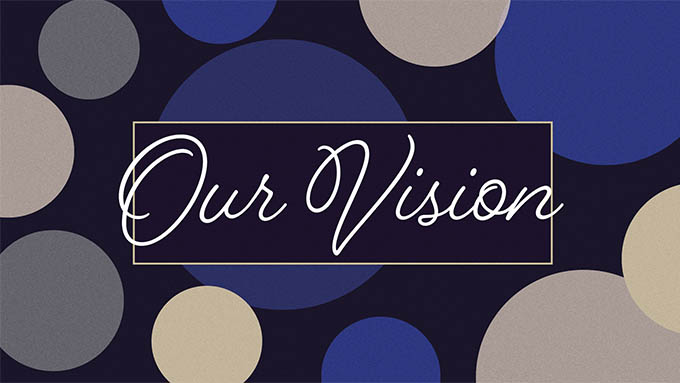 Our Vision

LIVE AND LOVE LIKE JESUS!

“Whoever claims to belong to God must live as Jesus did” -1 John 2:6

When we choose to follow Jesus by accepting Him as Savior and making Him Lord, we make a deliberate decision to LIVE and LOVE like Jesus...
